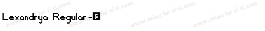 Lexandrya Regular字体转换